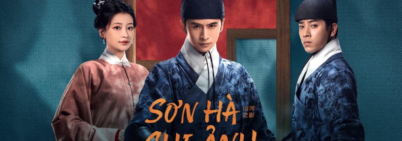 Poster of Sơn Hà Chi Ảnh