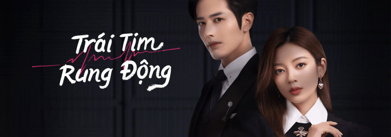 Phim Trái Tim Rung Động HD Vietsub