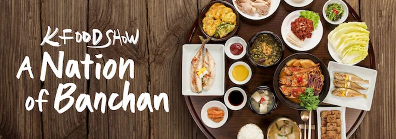 Phim Hàn Quốc Xứ Sở Banchan HD Vietsub