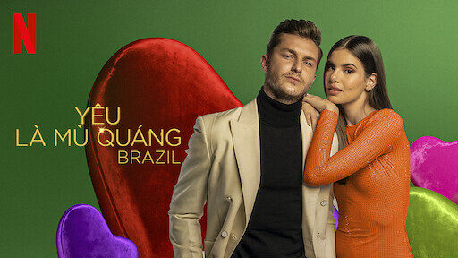 Poster of Yêu Là Mù Quáng Brazil ( 2)