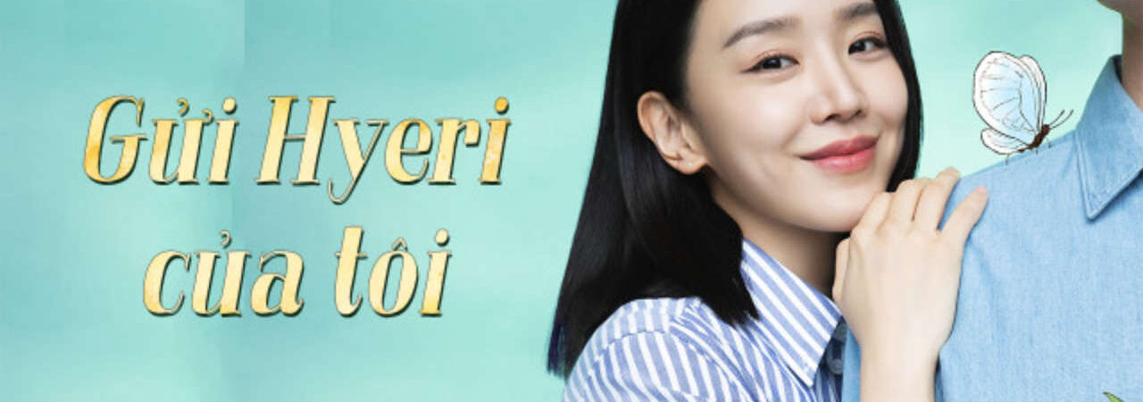 Phim Gửi Hyeri của Tôi HD - Vietsub