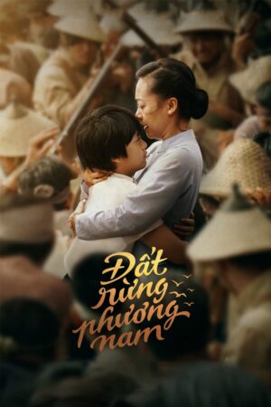 Phim Đất Rừng Phương Nam FHD Vietsub