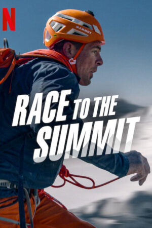 Xem Phim Cuộc Đua Lên Đỉnh Núi full HD Vietsub-Race To The Summit