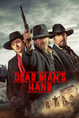 Phim Dead Mans Hand HD Vietsub