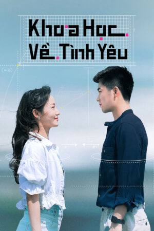 Xem Phim Khoa Học Về Tình Yêu 10 FHD Vietsub-The Science Of Falling In Love