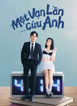 Xem Phim Một Vạn Lần Cứu Anh 19 HD Vietsub-Love In A Loop