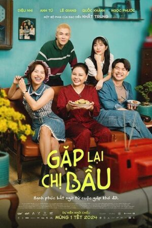 Phim Gặp Lại Chị Bầu FHD Vietsub