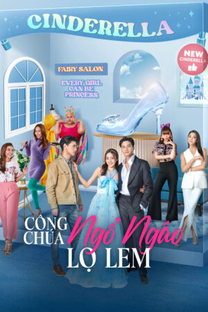 Xem Phim Công Chúa Ngổ Ngáo Lọ Lem 01 HD Thuyết Minh-My Sassy Princess Cinderella