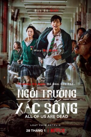 Phim Ngôi Trường Xác Sống FHD Vietsub