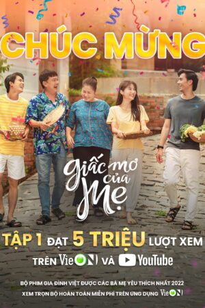 Phim Giấc Mơ Của Mẹ FHD Vietsub