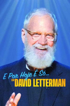 Phim David Letterman Buổi Diễn Hạ Màn HD Vietsub