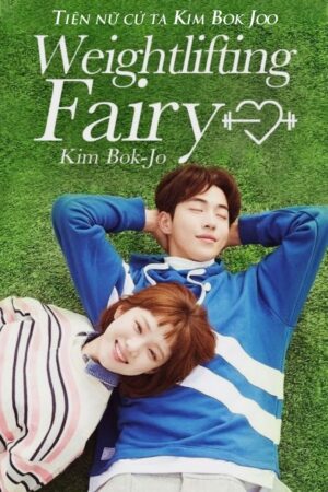 Phim Cô Nàng Cử Tạ Kim Bok Joo FHD Vietsub