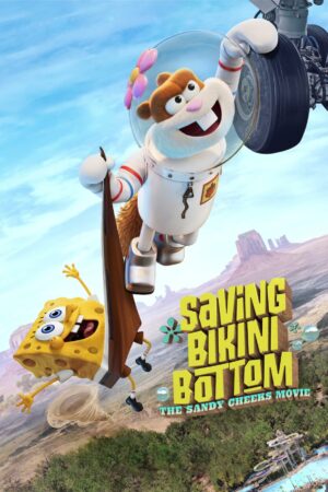 Phim Giải cứu Bikini Bottom Sứ mệnh của Sandy Cheeks FHD Vietsub