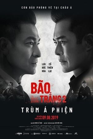 Phim Bão Trắng 2 Trùm Á Phiện HD Vietsub