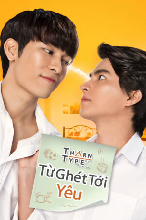 Phim TharnType The Series 1 Từ Ghét Tới Yêu HD Vietsub