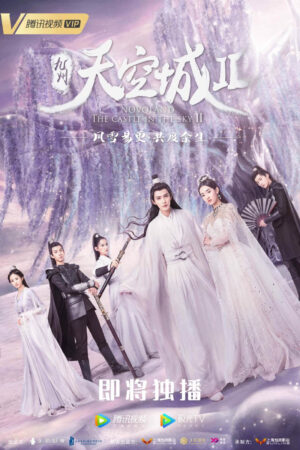 Xem Phim Cửu Châu Thiên Không Thành 2 17 HD Vietsub-Novoland The Castle In The Sky 2