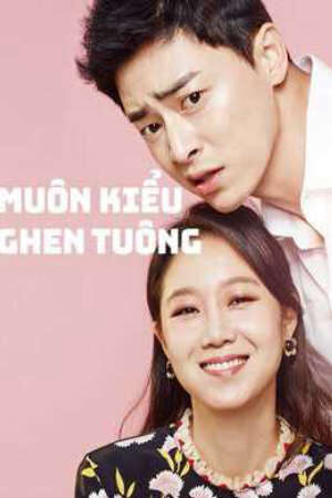 Xem Phim Muôn Kiểu Ghen Tuông 19 HD - Vietsub-Jealousy Incarnate