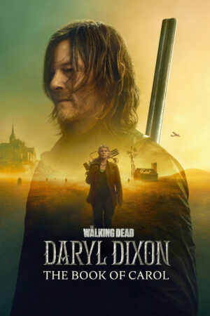 Xem Phim Xác Sống Daryl Dixon ( 2) 1 HD Vietsub-The Walking Dead Daryl Dixon (Season 2)