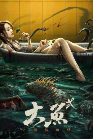 Xem Phim Đại Ngư 2 Hải Đảo Ngư Quái full FHD Vietsub-Giant Fish 2