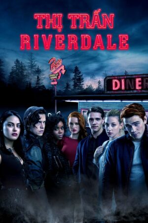 Xem Phim Thị Trấn Riverdale ( 1) 04 FHD Vietsub-Riverdale (Season 1)