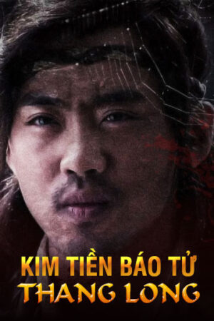 Xem Phim Kim Tiền Báo Tử Thang Long full FHD Vietsub + Thuyết Minh-Revenge