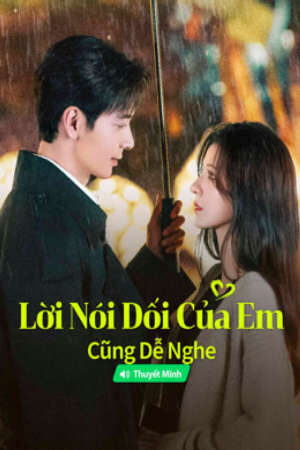 Xem Phim Lời Nói Dối Của Em Cũng Dễ Nghe 4 HD - Vietsub + Thuyết Minh-A Beautiful Lie