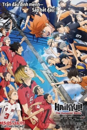 Phim Haikyu Trận Chiến Bãi Phế Liệu FHD Vietsub