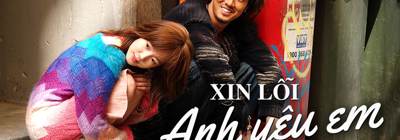 Poster of Xin Lỗi Anh Yêu Em (Bản Thái)